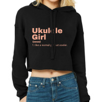 Ukulele  Girl - Ukulele Cropped Hoodie | Artistshot