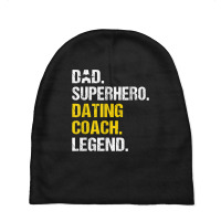 Mens Dad Superhero Dating Coach Funny Dating Coach Humor Baby Beanies | Artistshot