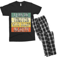 I Can Be Trusted With Sharp Objects Funny I Can Be Trusted With Sharp  Men's T-shirt Pajama Set | Artistshot