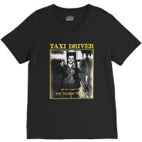 Taxi Driver, Are You Talkin To Me, Taxi, Driver, Are, You, Talkin, To  V-neck Tee | Artistshot