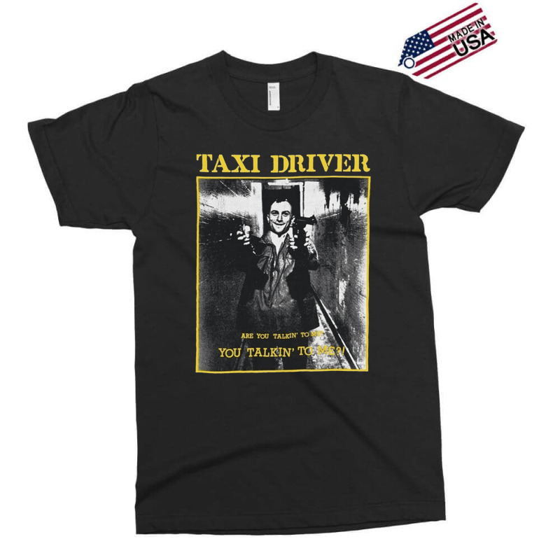 Taxi Driver, Are You Talkin To Me, Taxi, Driver, Are, You, Talkin, To  Exclusive T-shirt by cm-arts | Artistshot