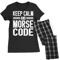 Morse Code Radio Ham Amateur Radio Operator Gift-jhmwy Women's Pajamas Set | Artistshot