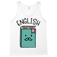 Subject English Tank Top | Artistshot