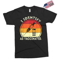 I Identify As Vaccinated Vintage Vaccine T Shirt Exclusive T-shirt | Artistshot