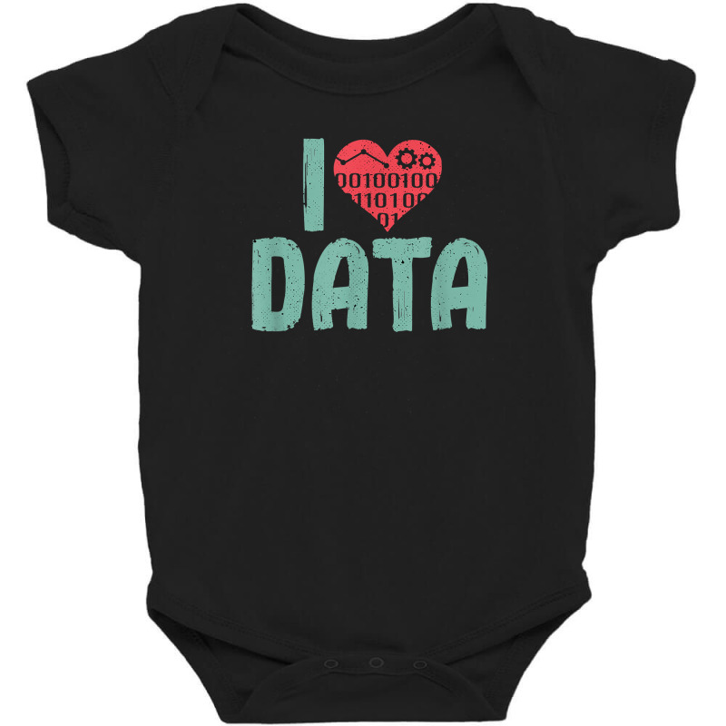 Data Encoder I Love Statistics Data Science Data Analysts T Shirt Baby Bodysuit | Artistshot