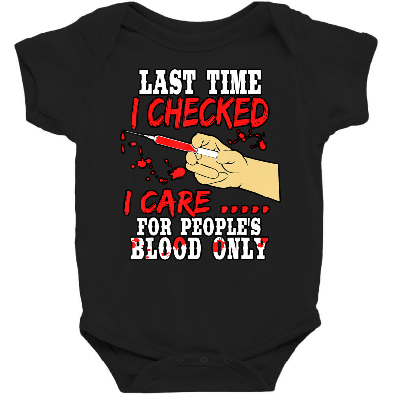 Phlebotomist Quote Graduation Phlebotomy Week Saying Baby Bodysuit | Artistshot