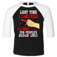 Phlebotomist Quote Graduation Phlebotomy Week Saying Toddler 3/4 Sleeve Tee | Artistshot