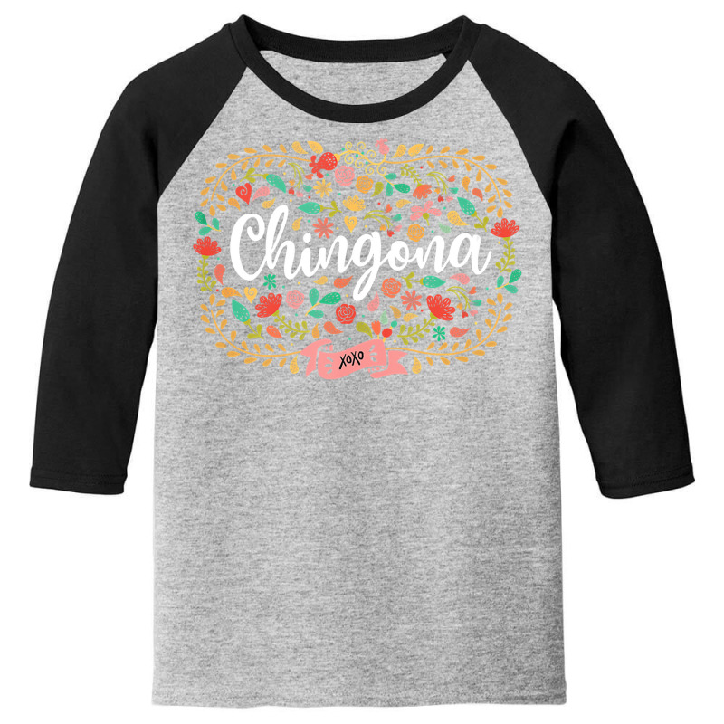 Latina Pride Feminist Chingona Mexican Women Girl Gift Youth 3/4 Sleeve by thutrinh | Artistshot