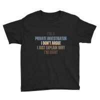 Private Detective Quotes For True Crime Fans Youth Tee | Artistshot