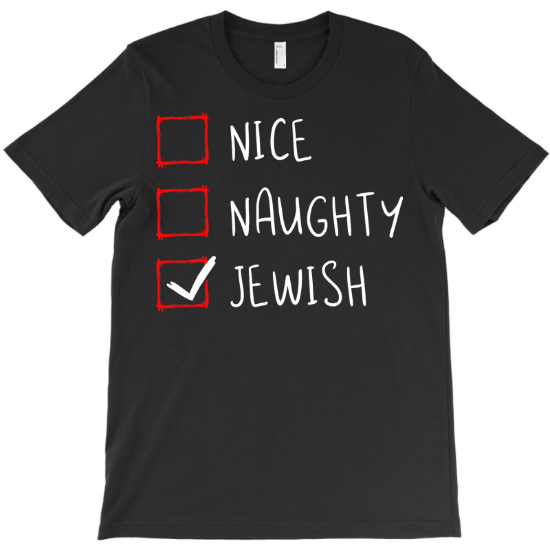 Hanukkah Jewish Festival Jew Menorah Hebrew Naughty Gift T-shirt | Artistshot