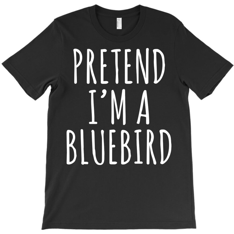 Lazy Halloween Costume Pretend I'm A Bluebird Simple T-shirt | Artistshot