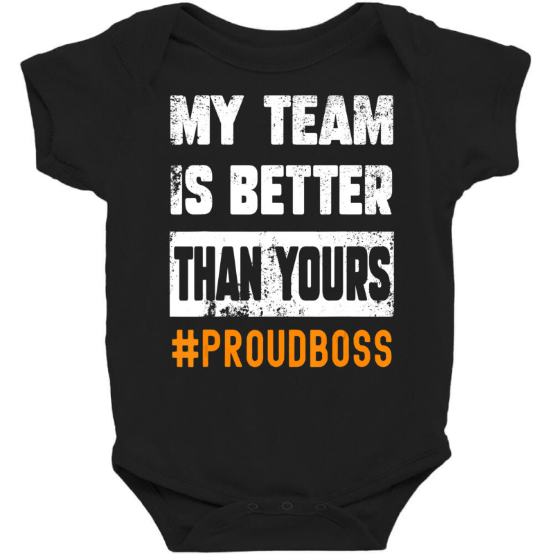 Project Team Boss Employees Appreciation Day Quote Baby Bodysuit by cm-arts | Artistshot