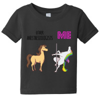 Other Anesthesiologist Unicorn Baby Tee | Artistshot