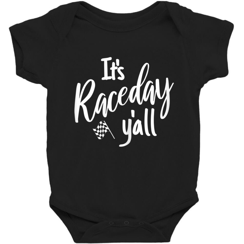 Womens Dirt Track Racing Raceday Y'all Checkered Flag Racing Quote Baby Bodysuit by cm-arts | Artistshot