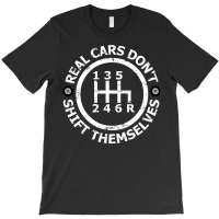 Real Cars Don't Shift Themselves Manual Shift Pullover Hoodie T-shirt | Artistshot