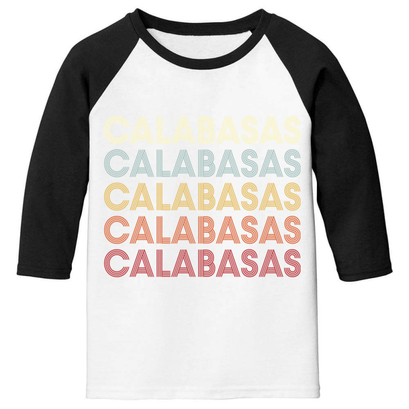 Calabasas California Calabasas Ca Retro Vintage Text Long Sleeve T Shi Youth 3/4 Sleeve by cm-arts | Artistshot