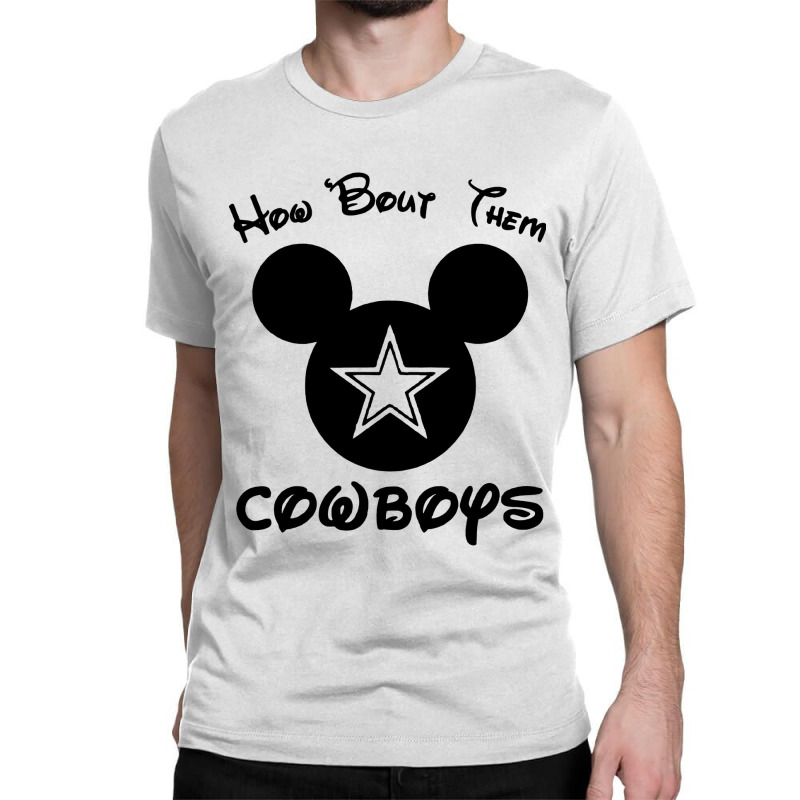 How 'bout Them Cowboys Classic T-shirt | Artistshot