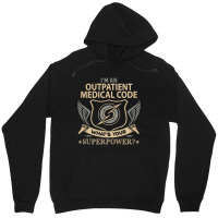 Outpatient Medical Code T Shirt - Superpower Gift Item Tee Unisex Hoodie | Artistshot