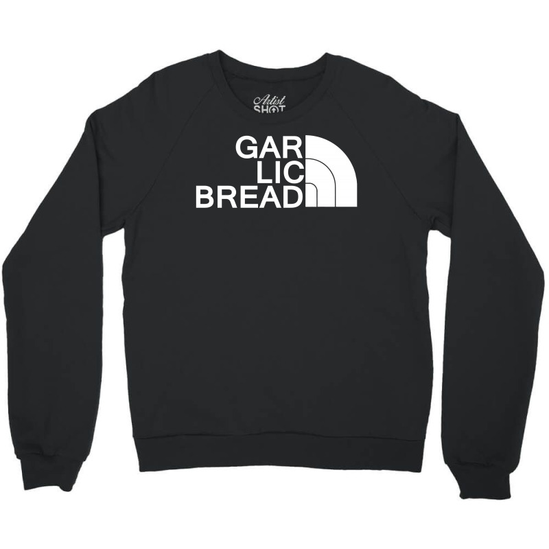 Gar Lic Bread White Crewneck Sweatshirt | Artistshot