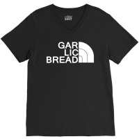 Gar Lic Bread White V-neck Tee | Artistshot