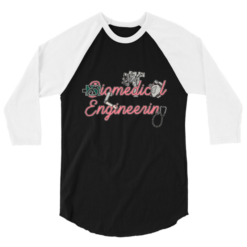 Biomedical Engineering Major 3/4 Sleeve Shirt by cm-arts | Artistshot