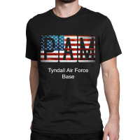 Pam Tyndall Air Force Base Classic T-shirt | Artistshot