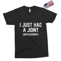 Just Had A Joint Replacement Funny Surgery Get Well Senior Premium T S Exclusive T-shirt | Artistshot