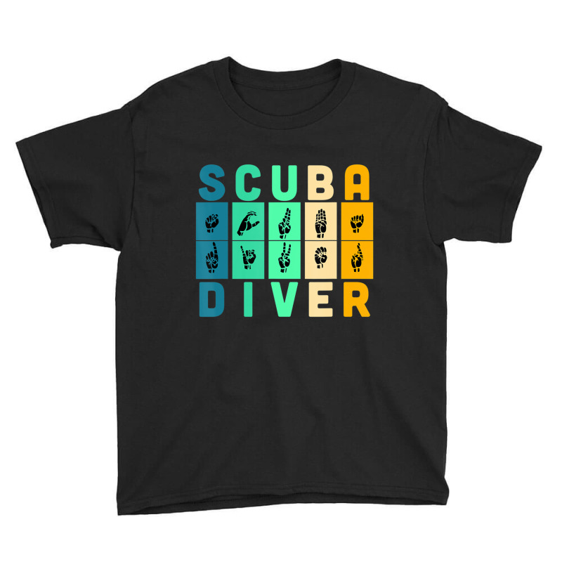 Scuba Diver Asl Sign Language Scuba Diver Quote Youth Tee by cm-arts | Artistshot