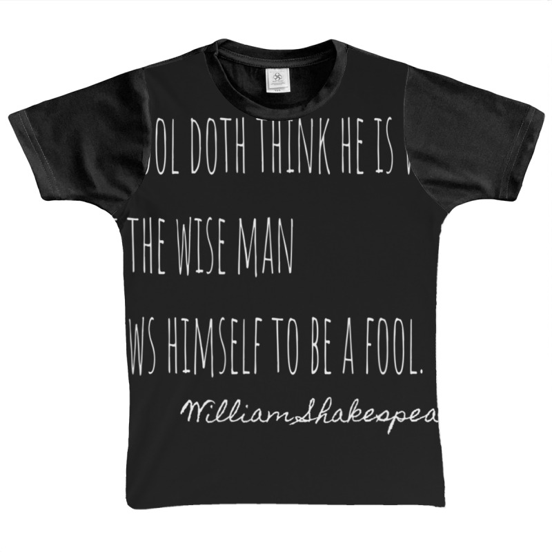 Shakespeare Quote The Fool Doth Think He Is Wise Graphic Youth T-shirt by cm-arts | Artistshot