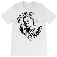 Funny Halloween Just The Tip T Shirt T-shirt | Artistshot