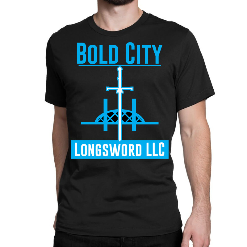 Bold City Longsword Classic T-shirt | Artistshot