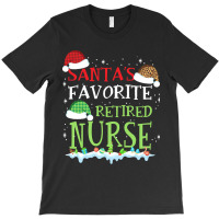 V1 Xmas Santa's Favorite Retired Nurse Funny Christmas Gift T-shirt | Artistshot