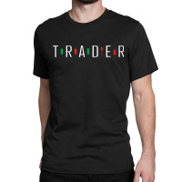 Stock Forex Market Currency Trader Classic T-shirt | Artistshot