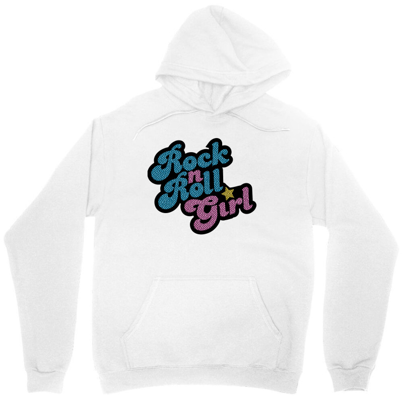 Rock N' Roll Girl Unisex Hoodie | Artistshot