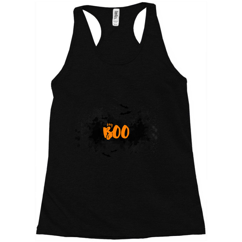 Say Boo Racerback Tank by Kanjolen689 | Artistshot