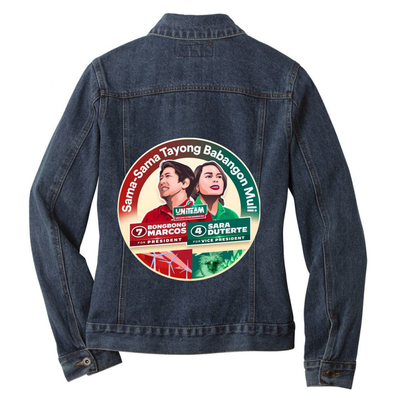 Bbm Sara 2022 , Ang Presidente At Bise Presidente Bbm Sara 2022 Ladies Denim Jacket by SEANMCDONOUGH | Artistshot