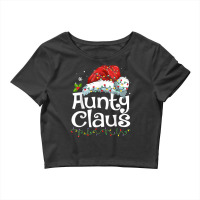 Aunty Claus Christmas Family Group Matching Pjs Xmas Light Crop Top | Artistshot