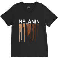 Drippin Melanin Tshirts For Women Pride Gifts Black History V-neck Tee | Artistshot