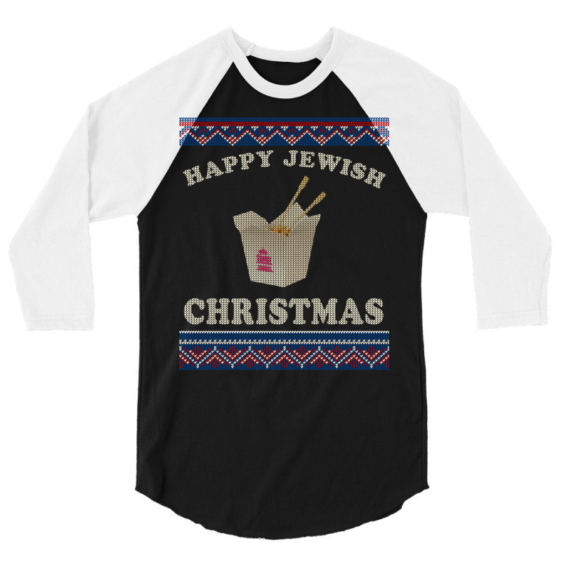 Happy Jewish Xmas Chinese Takeout Hannukah Ugly Sweater 3/4 Sleeve Shirt | Artistshot