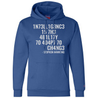 Intelligence Is The Ability To Adapt To Change Champion Hoodie | Artistshot