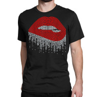 Dripping Lips Bling Rhinestone Woman Girl Birthday Classic T-shirt | Artistshot