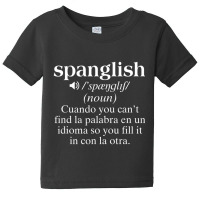 Spanglish Mexican Puerto Rican Venezuelan Spanish Teacher Baby Tee | Artistshot