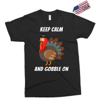 Thanksgiving Turkey Keep Calm And Gobble On Exclusive T-shirt | Artistshot