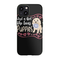 Dog Puppie Just A Girl Who Loves Puppies Iphone 13 Case | Artistshot