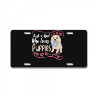 Dog Puppie Just A Girl Who Loves Puppies License Plate | Artistshot