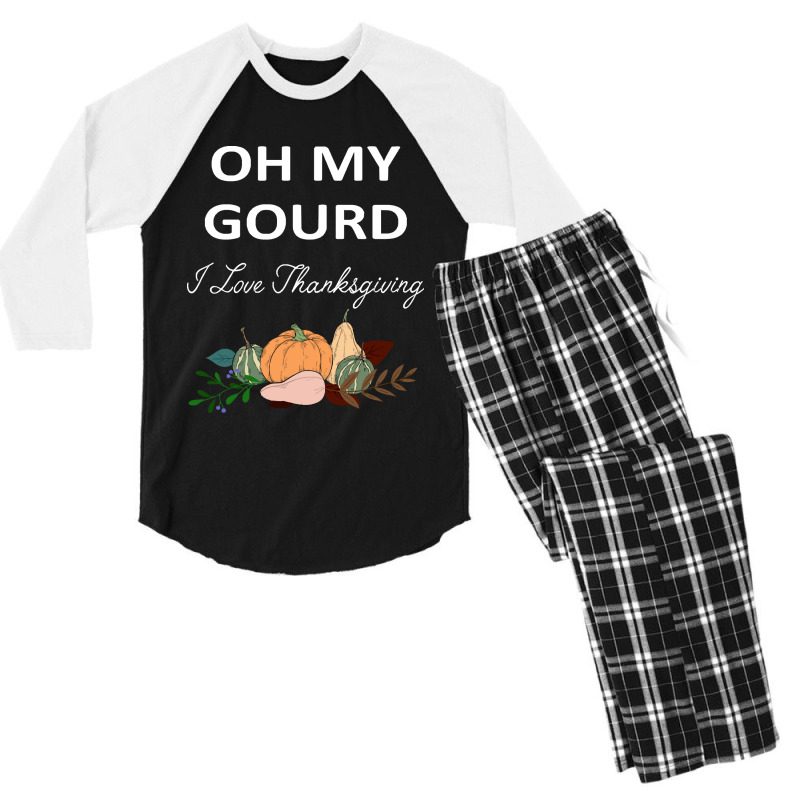 Thanksgiving Turkey Oh My Ground I Love Thanksgiving Men's 3/4 Sleeve Pajama Set | Artistshot