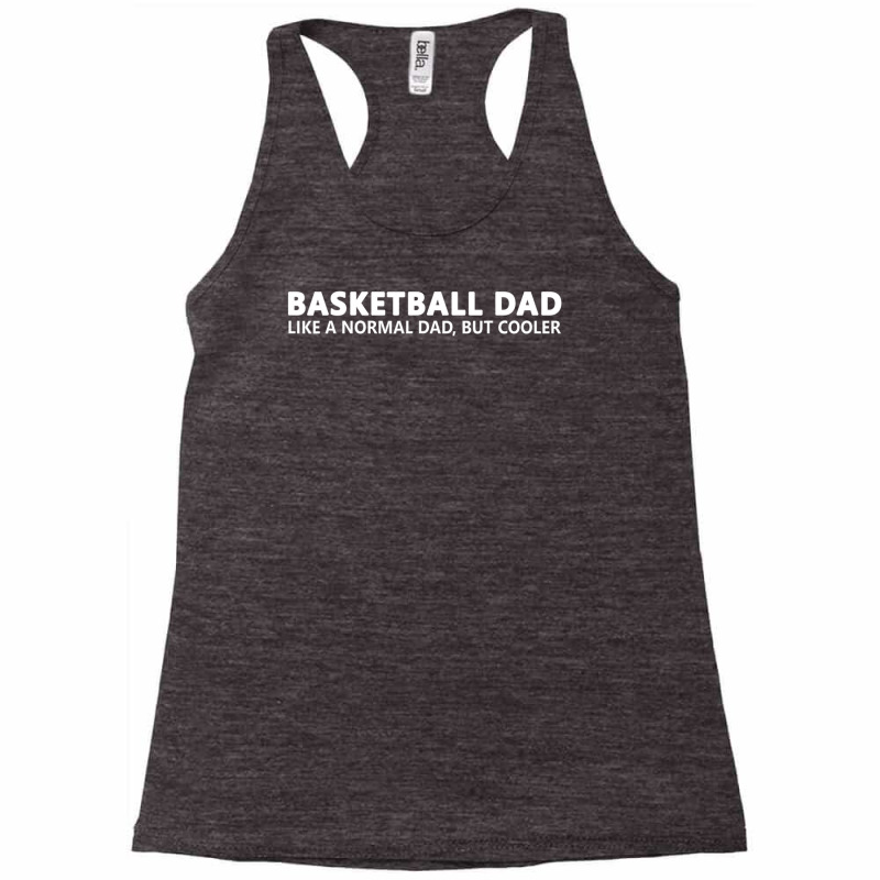 Basketball Father Basketball Dad Racerback Tank by shirondataylornmc | Artistshot