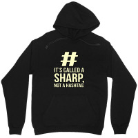 It's A Sharp Piano Music Player Teacher Musician Graphic Unisex Hoodie | Artistshot