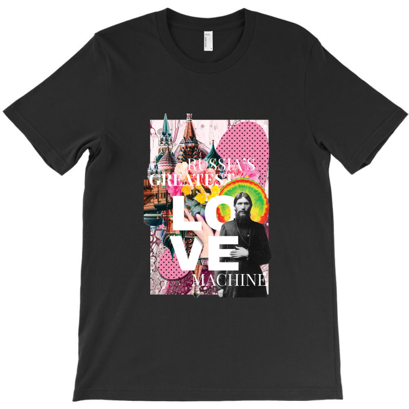 Russia's Greatest Love Machine T-shirt | Artistshot