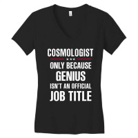 Gift For Genius Cosmologist Women's V-neck T-shirt | Artistshot